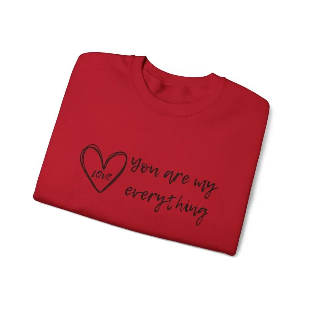 "You Are My Everything" Love Heart Design Unisex Sweatshirt - Personalize It - Picture 4 of 8